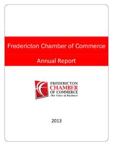 Provinces and territories of Canada / Timmins Chamber of Commerce / San Luis Obispo Chamber of Commerce / Fredericton / Chamber of commerce / Geography of Canada