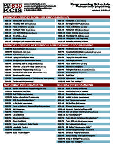 Programming Schedule  www.kcisradio.com www.facebook.com/kcisradio [removed[removed]KCIS