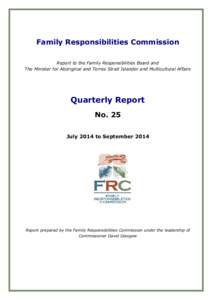 Family Responsibilities Commission Quarterly Report 25