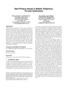 New Privacy Issues in Mobile Telephony: Fix and Verification Myrto Arapinis, Loretta Mancini, Eike Ritter, Mark Ryan University of Birmingham School of Computer Science