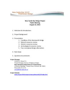 New Castle-Rye Bridge Project Public Meeting August 14, [removed]Welcome & introductions 2. Project Background