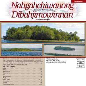 Nahgahchiwanong Dibahjimowinnan October[removed]Far end of the Great Lake)