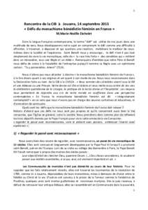 1  Rencontre de la CIB à Jouarre, 14 septembre 2015 « Défis du monachisme bénédictin féminin en France » M.Marie-Noëlle Etchelet