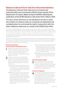 Nuisance Calls and Texts Task Force Recommendations The Nuisance Calls and Texts Task Force on Consent and Lead Generation was convened by Which? at the request of the Department of Culture, Media and Sport (DCMS), follo