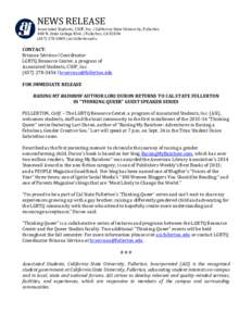 NEWS RELEASE  Associated Students, CSUF, Inc. | California State University, Fullerton 800 N. State College Blvd. | Fullerton, CA5869 | asi.fullerton.edu