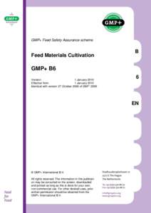 GMP+ Feed Safety Assurance scheme  Feed Materials Cultivation B