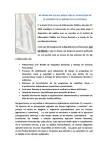 INFORMACIÓN QUE NO APLICA PARA SU PUBLICACION EN EL CONGRESO DE LA REPÚBLICA DE GUATEMALA El artículo 10 de la Ley de Información Pública, Decreto, establece la información de oficio que debe estar a disposi