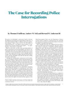 The Case for Recording Police Interrogations