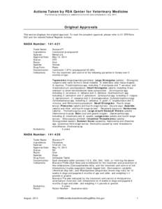 Actions Taken by FDA Center for Veterinary Medicine The following corrections or additions to the list were completed in July[removed]Original Approvals This section displays the original approval. To read the complete app