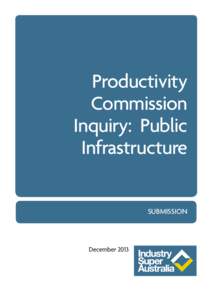 Productivity Commission Inquiry: Public Infrastructure SUBMISSION