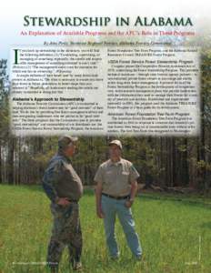 Stewardship in Alabama An Explanation of Available Programs and the AFC’s Role in These Programs I  By John Pirtle, Northeast Regional Forester, Alabama Forestry Commission
