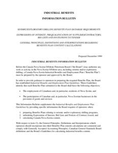 INDUSTRIAL BENEFITS INFORMATION BULLETIN SEISMIC/EXPLORATORY DRILLING BENEFITS PLAN DATABASE REQUIREMENTS EXPRESSIONS OF INTEREST, PREQUALIFICATION OF SUPPLIERS/CONTRACTORS, BID LISTS AND INVITATIONS TO TENDER