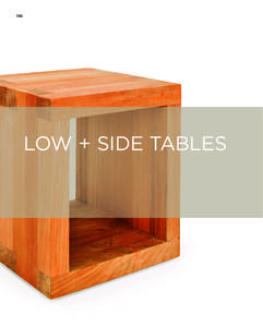 196  LOW + SIDE TABLES 197