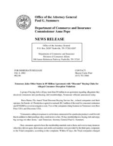 Office of the Attorney General Paul G. Summers Department of Commerce and Insurance Commissioner Anne Pope  NEWS RELEASE