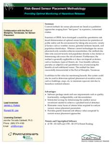 Risk-Based Sensor Placement Methodology Providing Optimal Monitoring of Hazardous Releases Summary  Current methods for sensor placement are based on qualitative  approaches ranging from “best guess” t