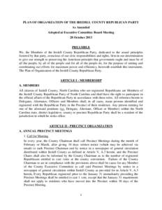 PLAN OF ORGANIZATION OF THE IREDELL COUNTY REPUBLICAN PARTY As Amended Adopted at Executive Committee Board Meeting 28 October 2013 PREAMBLE We, the Members of the Iredell County Republican Party, dedicated to the sound 