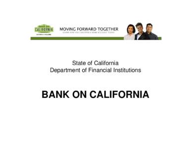 Microsoft PowerPoint - What_Is_Bank_On_California [Compatibility Mode]