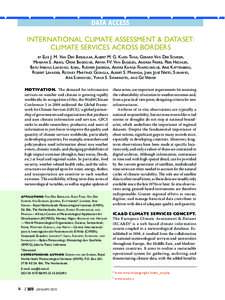 DATA ACCESS INTERNATIONAL CLIMATE ASSESSMENT & DATASET: CLIMATE SERVICES ACROSS BORDERS Else J. M. Van Den Besselaar, Albert M. G. Klein Tank, Gerard Van Der Schrier, Mariama S. Abass, Omar Baddour, Aryan F.V. Van Engele