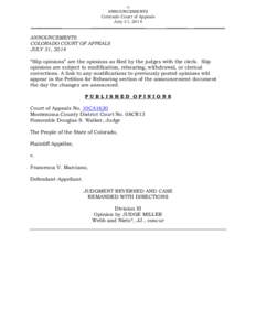-1ANNOUNCEMENTS Colorado Court of Appeals July 31, 2014 __________________________  _______________