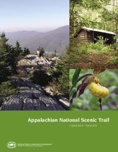 Appalachian National Scenic Trail A Special Report | March 2010 Contents ®