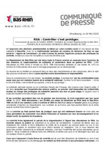 Strasbourg, le 24 MaiRSA : Contrôler c’est protéger. Communiqué de presse de Frédéric BIERRY, Président du Conseil Départemental du Bas-Rhin Président de la Commission Solidarité et Affaires Sociales de