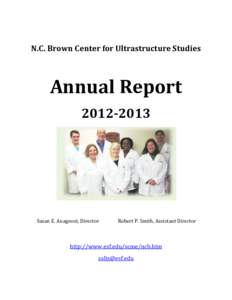 N.C. Brown Center for Ultrastructure Studies  Annual Report[removed]Susan E. Anagnost, Director