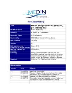 www.oceannet.org Title MEDIN data guideline for static net, pot and trap data