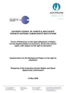 ADVISORY COUNCIL OF JURISTS & ASIA PACIFIC FORUM OF NATIONAL HUMAN RIGHTS INSTITUTIONS Terms of Reference on the legal obligations of States for the implementation of economic, social and cultural rights, with respect to