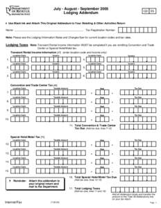 July - August - September 2005 Lodging Addendum Q3 05   Use Black Ink and Attach This Original Addendum to Your Retailing & Other Activities Return