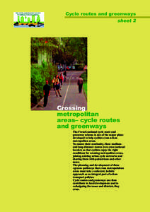 Cycle routes and greenways sheet 2 Crossing metropolitan areas– cycle routes