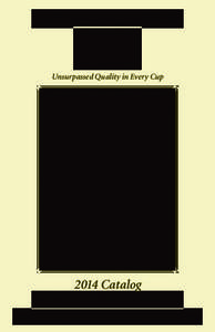 Unsurpassed Quality in Every Cup[removed]Catalog Grace Rare Teas, Unsurpassed Quality in Every Cup