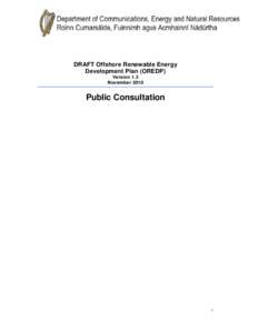 DRAFT Offshore Renewable Energy Development Plan (OREDP) Version 1.3 NovemberPublic Consultation