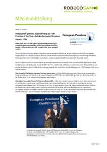 Medienmitteilung Zürich, 27. Juli 2016 RobecoSAM gewinnt Auszeichnung als «SRI Provider of the Year» bei den European Pensions Awards 2016