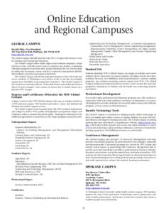 Online Education and Regional Campuses GLOBAL CAMPUS Engineering and Technology Management: Constraints Management; Construction Project Management; General Engineering Management;