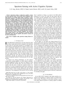 IEEE TRANSACTIONS ON WIRELESS COMMUNICATIONS, VOL. 9, NO. 6, JUNESpectrum Sensing with Active Cognitive Systems S. H. Song, Member, IEEE, K. Hamdi, Student Member, IEEE, and K. B. Letaief, Fellow, IEEE