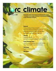 VOL. 3, No. 2, 2004  Newsletter of the International Pacific Research Center – A center for the study of climate in Asia and the Pacific at the University of Hawai‘i