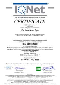 CERTIFICATE IQNet and its partner CISQ/IGQ hereby certify that the organization:  Ferriere Nord Spa