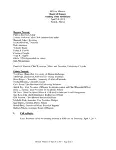 Official Minutes Board of Regents Meeting of the Full Board April 3-4, 2014 Kodiak, Alaska
