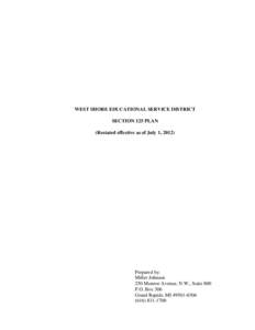 WEST SHORE EDUCATIONAL SERVICE DISTRICT SECTION 125 PLAN (Restated effective as of July 1, 2012) Prepared by: Miller Johnson