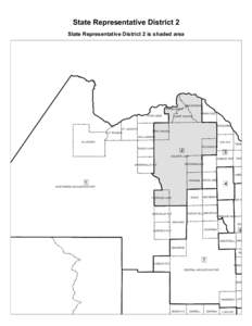 State Representative District 2 State Representative District 2 is shaded area MADAWASKA FRENCHVILLE GRAND ISLE