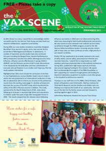 FREE - Please take a copy  the VAX SCENE Contact us onor email 