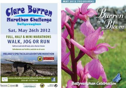 Burren in Bloom  - May 2012 in association with THE BURREN COLLEGE OF ART, THE BURRENBEO TRUST & THE CLARE BURREN MARATHON CHALLENGE