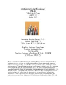 Methods in Social PsychologyT/Th 2:00-3:15 pm LARTS 213 Spring 2015