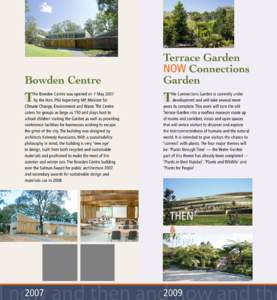 Bowden Centre  Terrace Garden NOW Connections Garden