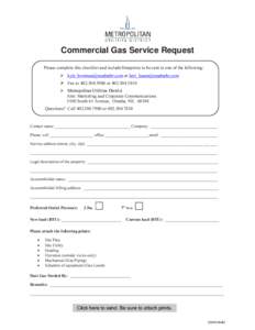 Commercial Gas Service Request Please complete this checklist and include blueprints to be sent to one of the following:  [removed] or [removed]  Fax to[removed]or[removed]  M