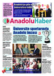 www.ahaber.anadolu.edu.tr  Iraklı Türkmenler Gündoğan’ı ziyaret etti
