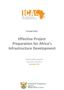 Concept Paper  Effective Project Preparation for Africa’s Infrastructure Development 2014 ICA ANNUAL MEETING