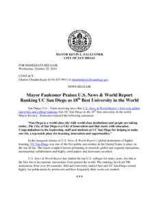 MAYOR KEVIN L. FAULCONER CITY OF SAN DIEGO FOR IMMEDIATE RELEASE Wednesday, October 29, 2014 CONTACT: Charles Chamberlayne[removed]or [removed]