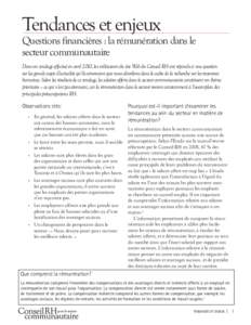 Tendances et enjeux  Questions financières : la rémunération dans le secteur communautaire Dans un sondage effectué en avril 2010, les utilisateurs du site Web du Conseil RH ont répondu à une question sur les grand