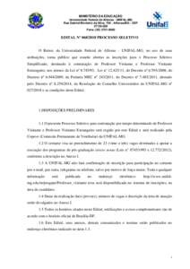 MINISTÉRIO DA EDUCAÇÃO Universidade Federal de Alfenas - UNIFAL-MG Rua Gabriel Monteiro da Silva, 700 - Alfenas/MG - CEPFone: (
